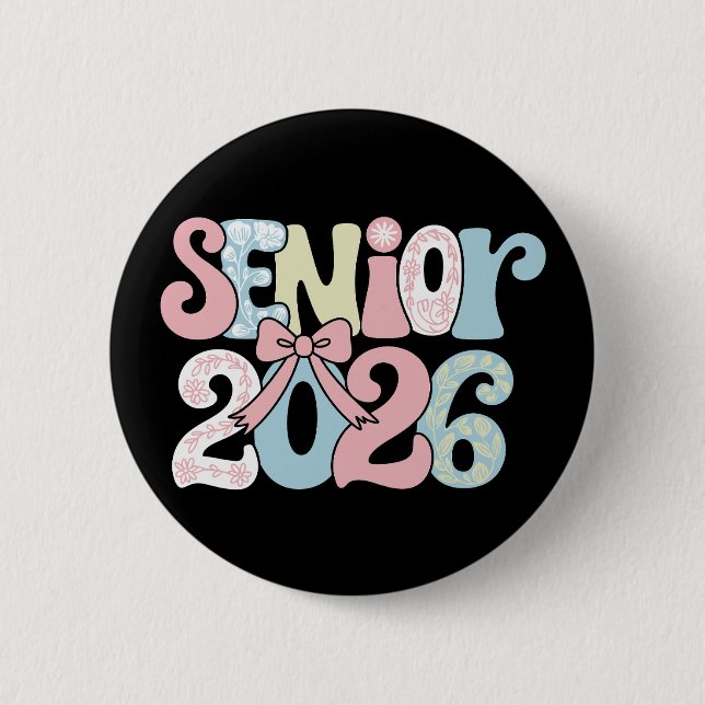 Senior Class Of 2026 Floral Bow Graduation 26 Grad Button (Front)