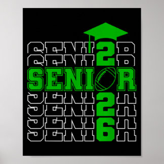 Senior class of 2026 graduation 2026 green poster