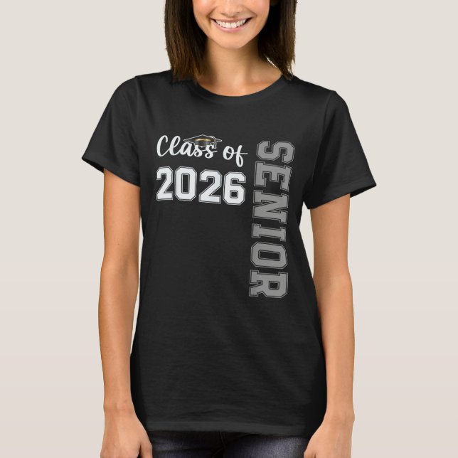 Senior class of 2026 graduation 2026  T-Shirt (Front)