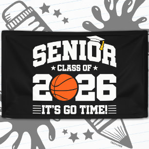 Senior Class of 2026 It’s Go Time Basketball Grad Banner