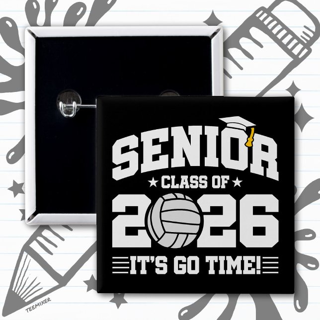 Senior Class of 2026 It’s Go Time Volleyball Grad Button (Creator Uploaded)