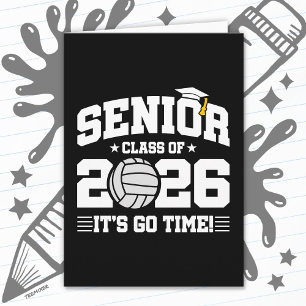Senior Class of 2026 It’s Go Time Volleyball Grad Card