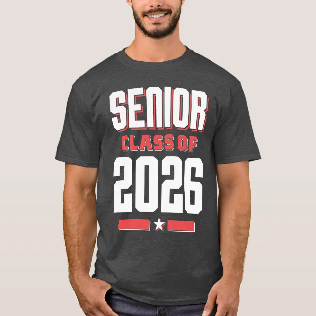 Senior Class of 2026 T-Shirt | Zazzle