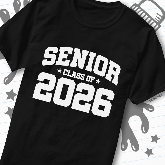 Senior Class of 2026 Varsity Graduation Quote T-Shirt (Creator Uploaded)