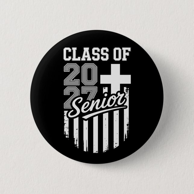 Senior Class Of 2027 Christian American Flag Grad Button (Front)