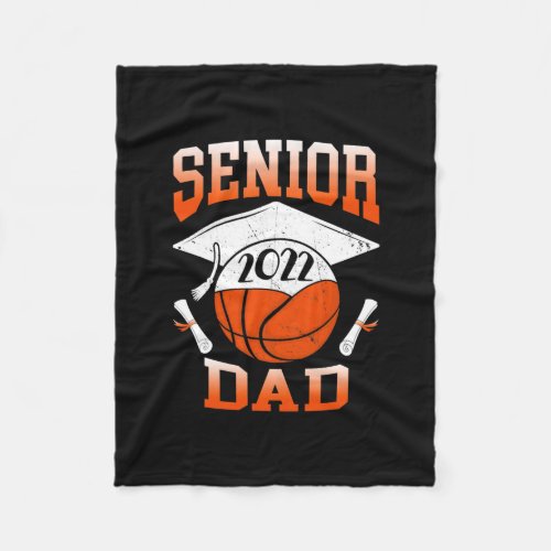 Senior Dad 2022 Basketball Class Of 2022 Graduate Fleece Blanket