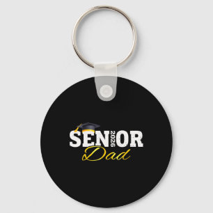 Senior Dad 2026 Cl Of 2026 Graduation 26 Family Ma Keychain