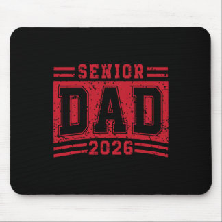 Senior Dad 2026 Graduation Proud Father Graduate D Mouse Pad