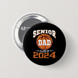 Senior Dad Class of 2024 Button