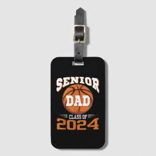 Senior Dad Class of 2024 Luggage Tag