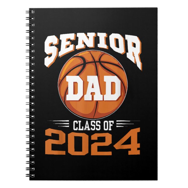 Senior Dad Class of 2024 Notebook (Front)