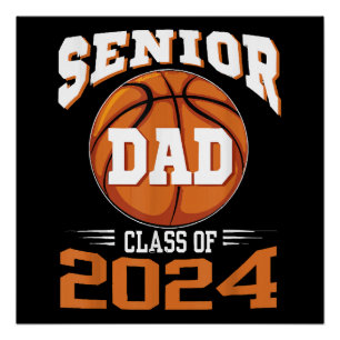 Senior Dad Class of 2024 Poster