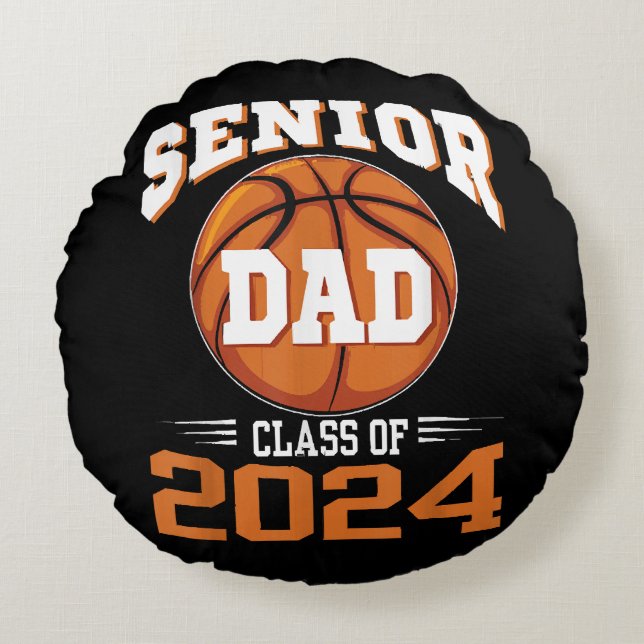Senior Dad Class of 2024 Round Pillow (Front)