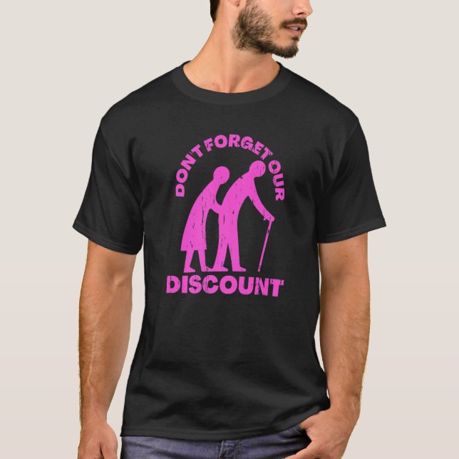Senior Discount Old People Gag Funny Adult Humor M T-Shirt (Front)