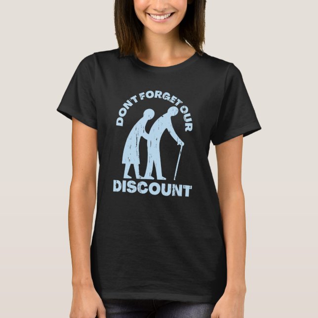 Senior Discount Old People Gag Funny Adult Humor M T-Shirt (Front)