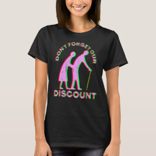 Senior Discount Old People Gag Funny Adult Humor M T-Shirt