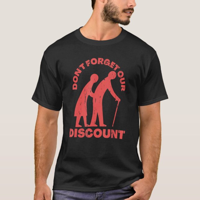 Senior Discount Old People Gag Funny Adult Humor M T-Shirt (Front)