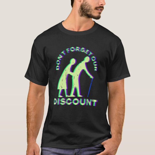 Senior Discount Old People Gag Funny Adult Humor M T-Shirt (Front)
