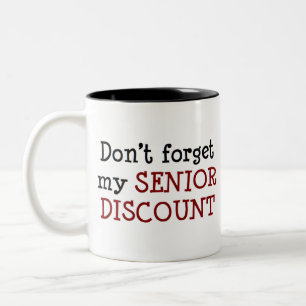 senior discount Two-Tone coffee mug