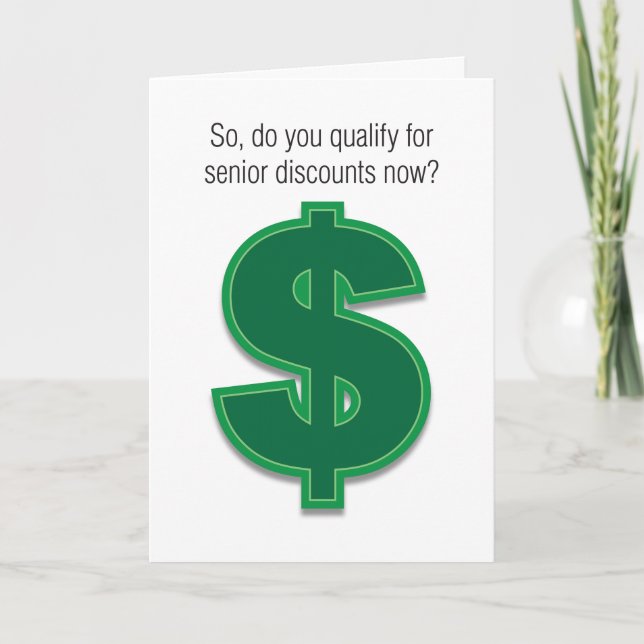 Senior Discounts Humorous Birthday Card (Front)