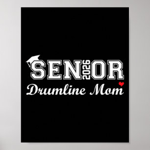 Senior Drumline Mom 2026 Marching Band Graduation Poster