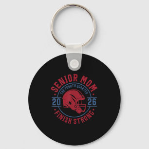 Senior Football Mom 2026 The Final Quarter Keychain