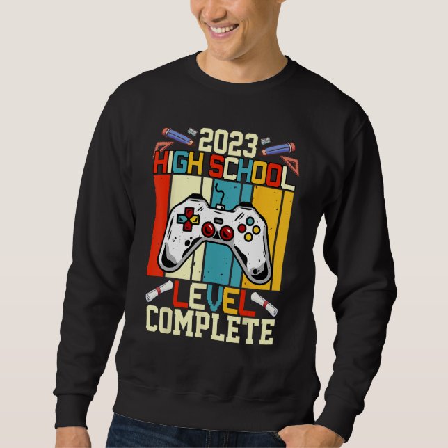 Senior Gamer 2023 High School Level Complete 2023  Sweatshirt (Front)
