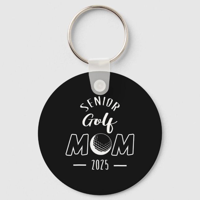 Senior Golf Mom 2025 Senior Mom Cl Of 2025  Keychain (Front)
