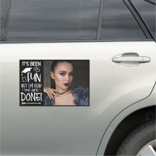 Senior Graduate Been Fun Glad Its Done Photo Car Magnet