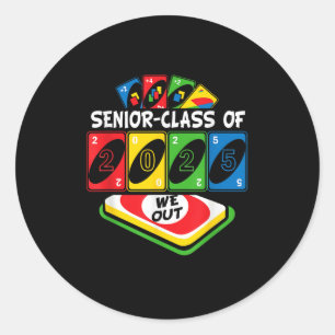 Senior Graduate Cl Of 2025 We-out Uno Funny Gradua Classic Round Sticker