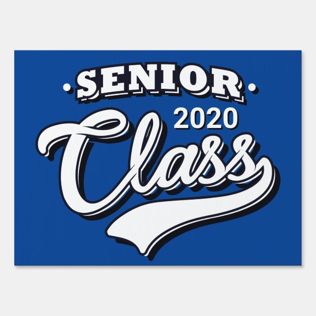 Senior Graduating Class | Add Year Sign (Front)
