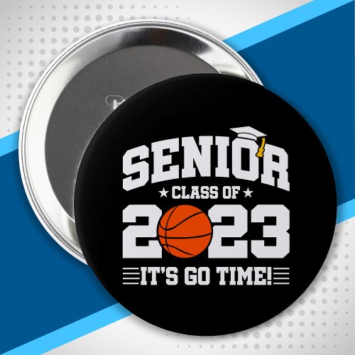 Senior Graduation _ Basketball _ Class of 2023 Button