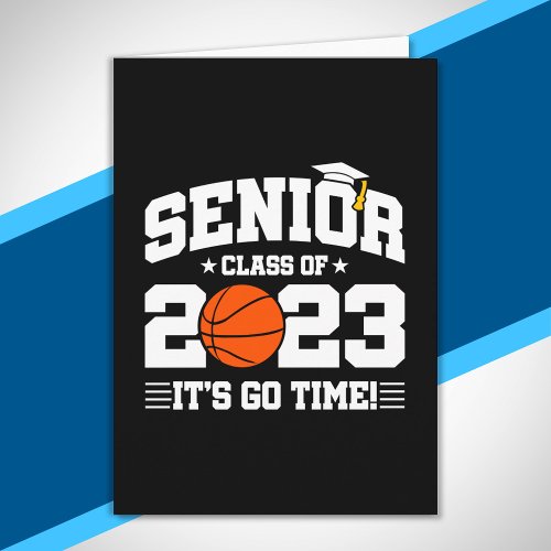 Senior Graduation _ Basketball _ Class of 2023 Card