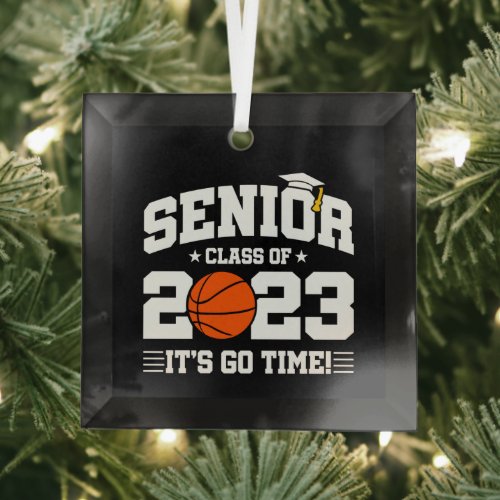 Senior Graduation _ Basketball _ Class of 2023 Glass Ornament