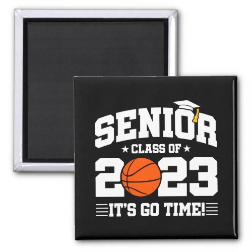 Senior Graduation _ Basketball _ Class of 2023 Magnet