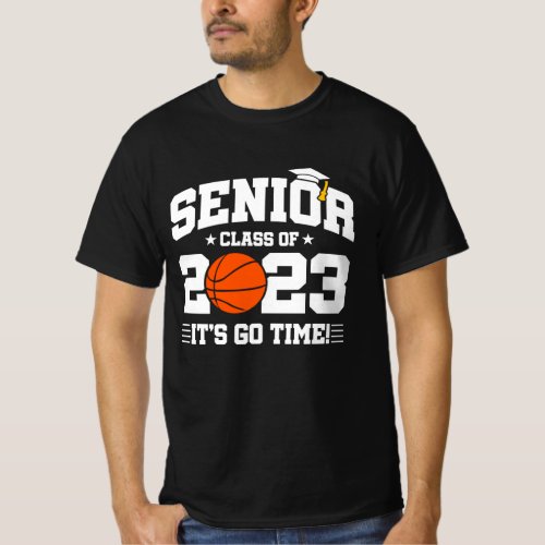 Senior Graduation _ Basketball _ Class of 2023 T_Shirt