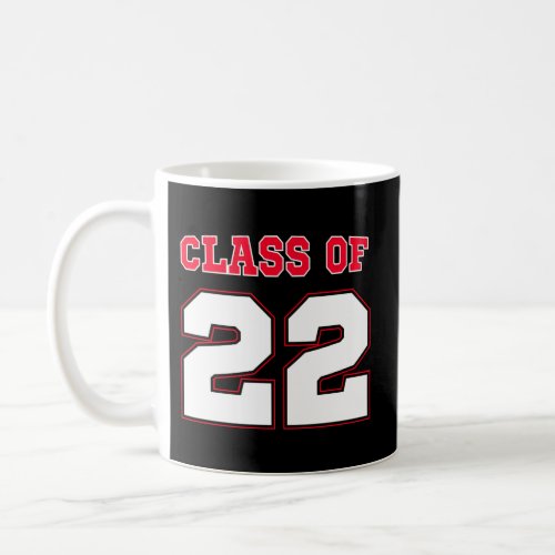 Senior Graduation Class Of 2022 Senior Graduation Coffee Mug