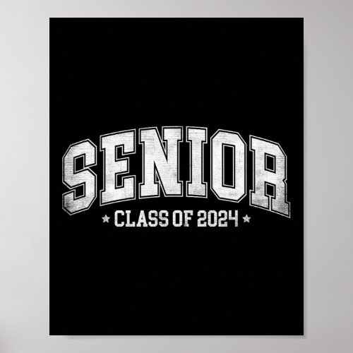 Senior Graduation Class Of 2024 High School Colleg Poster