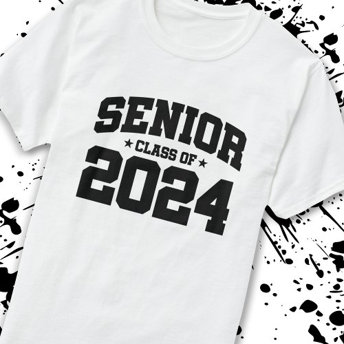 Senior Graduation _ Class of 2024 _ Senior 2024 T_Shirt