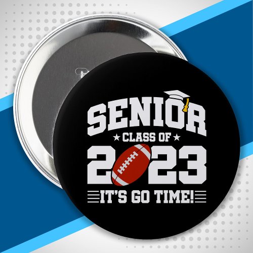 Senior Graduation _ Football Team _ Class of 2023 Button