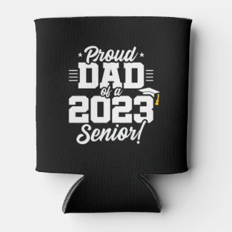 Senior Graduation - Proud Dad - Class of 2023