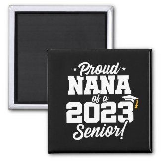 Senior Graduation - Proud Nana - Class of 2023