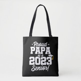 Senior Graduation - Proud Papa - Class of 2023
