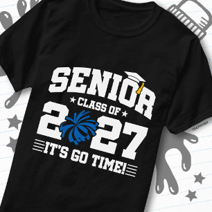 Senior Graduation Quote Cheerleader Class of 2027 T-Shirt