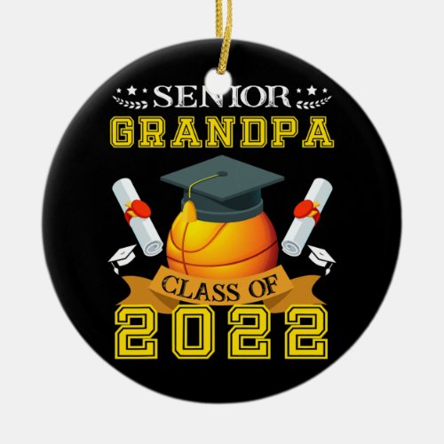 Senior Grandpa Class of 2022 Basketball Player Ceramic Ornament
