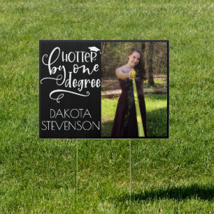 Senior Humor White Hotter by One Degree Photo Sign