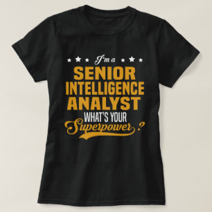 Senior Intelligence Analyst T-Shirt