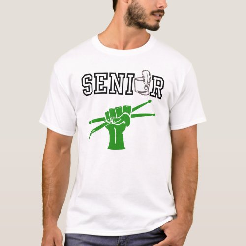 Senior Marching Band with Green Drumsticks T-Shirt