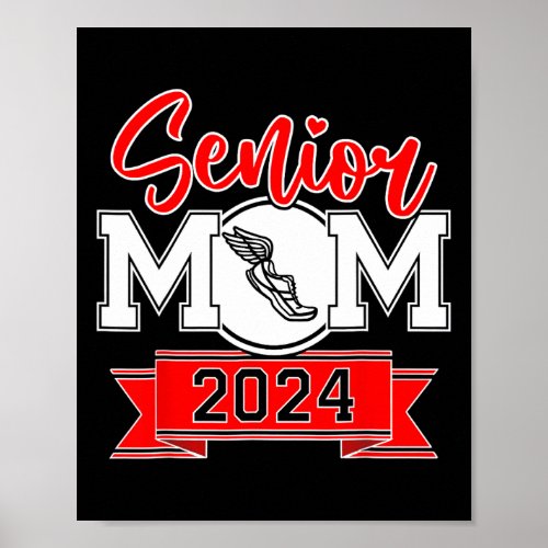 Senior Mom 2024 Track And Field Class Of 2024 Mom  Poster