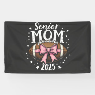 Senior Mom 2025 Class of Graduation Football Banner